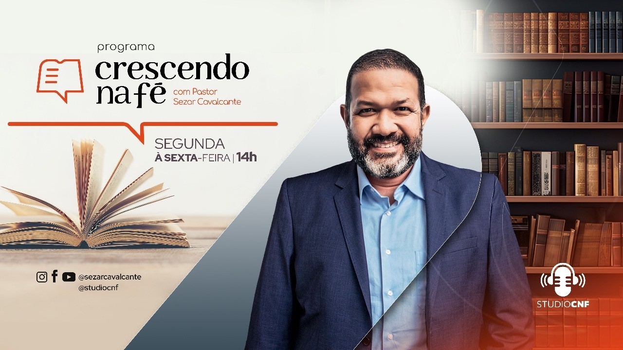 CRESCENDO NA FÉ - FORTALECENDO A ESPIRITUALIDADE A CADA DIA! PR.SEZAR CAVALCANTE 31/07/26 (AO VIVO)
