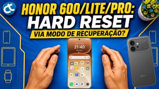 Honor 600/Lite/Pro: Como fazer Hard Reset via Recovery Mode