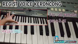 Download lagu REGISTER MEMORY VOICE YAMAHA KERONCONG FOR PSR S & SX mp3