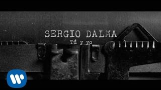 Sergio Dalma - Tú y yo (Lyric Video)