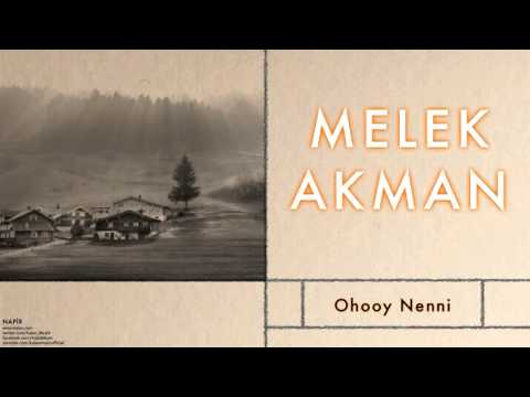 Melek Akman - Ohooy Nenni   [  Napir © 2011 Kalan Müzik ]