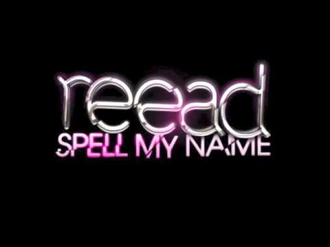Reead "Spell My Name" - Full Preview