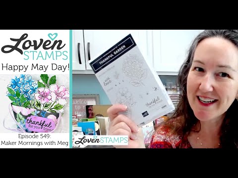 Ep. 549: SCHNELLE 6x6-GESCHENKKörbe zum 1. Mai mit der Lovely Garden-Suite von Stampin’ Up!® + de...