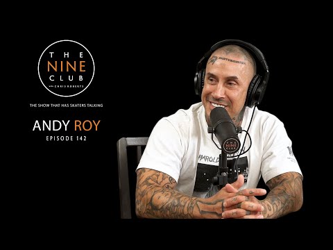 Andy Roy | The Nine Club With Chris Roberts - Episode 142
