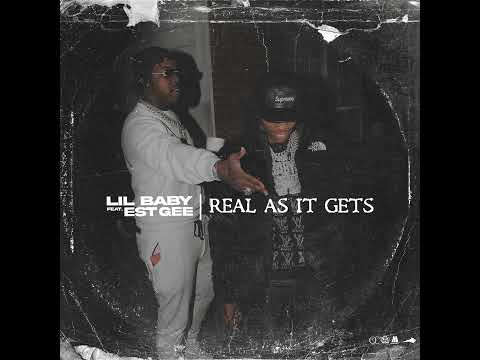 Lil Baby - Real As It Gets (Remix) ft. Lil Tjay