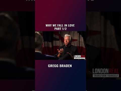 Why do we fall in LOVE? ❤ Gregg Braden Part 1