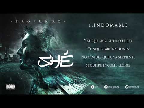 1. SHÉ - INDOMABLE (Audio / Letra) #PROFUNDO