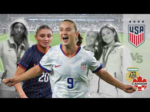 Ghosts of Olympics Past, Present, and Future | USWNT at the SheBelieves Cup vs Canada and Argentina