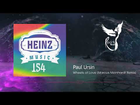 PREMIERE: Paul Ursin - Wheels of Love (Marcus Meinhardt Remix) [Heinz Music]