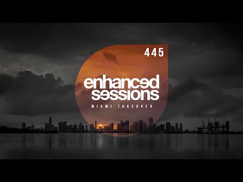 Enhanced Sessions 445 Miami Takeover
