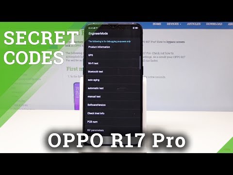 Secret Codes for OPPO R17 Pro - Enable Hidden Modes
