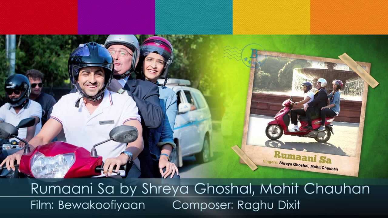 Rumaani Sa, Tu Aur Main Lyrics | Bewakoofiyaan | Mohit Chauhan, Shreya Ghoshal | Raghu Dixit