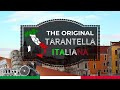Tarantella Napoletana THE MOST FAMOUS TRADITIONAL ITALIAN SONG