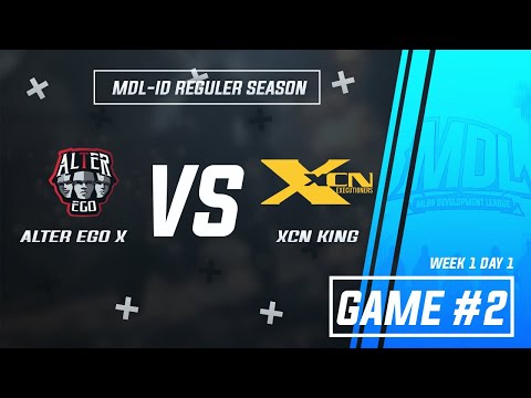 ALTER EGO X vs XCN KING (GAME 2) MDL-ID Season 1 | Mobile Legends
