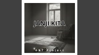 Download lagu JANJI KITA (Remastered 2026) mp3 Download lagu JANJI KITA (Remastered 2026) mp3