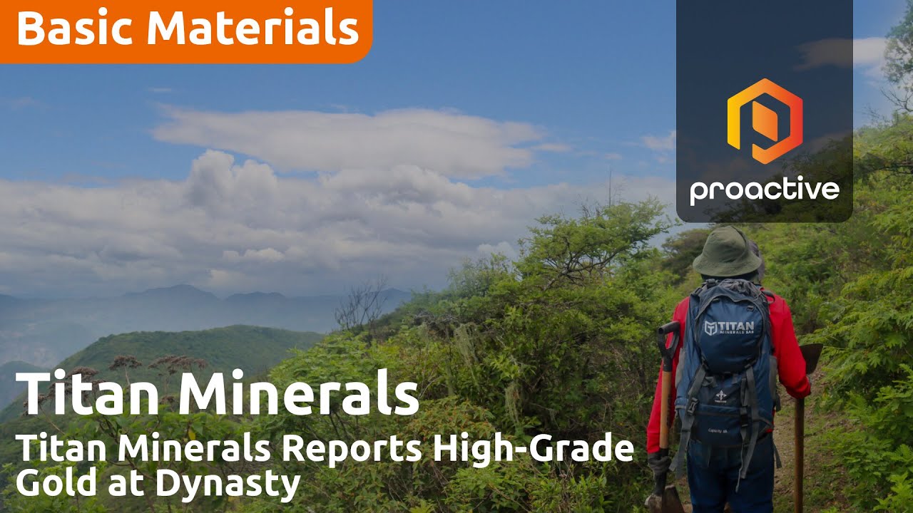Titan Minerals hits high-grade gold and silver at Dynasty Project in Ecuador