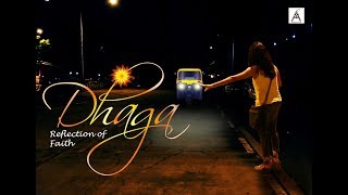 Dhaga - Reflection of Faith | Raksha Bandhan Special Short Movie | रक्षा बंधन स्पेशल | Short Films