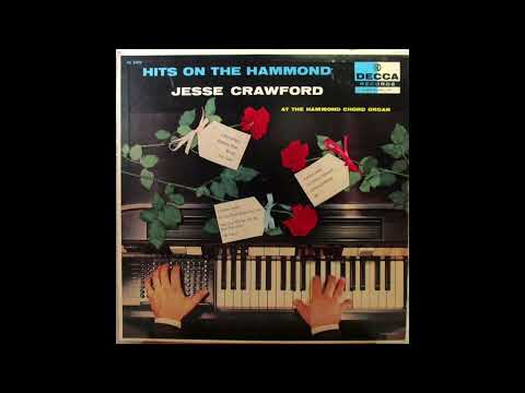Jesse Crawford - Hits on the Hammond (1957)