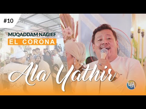 ALA YATHIR - MUQADDAM ELCORONA #10  (Cahaya & Safri - Samarinda)