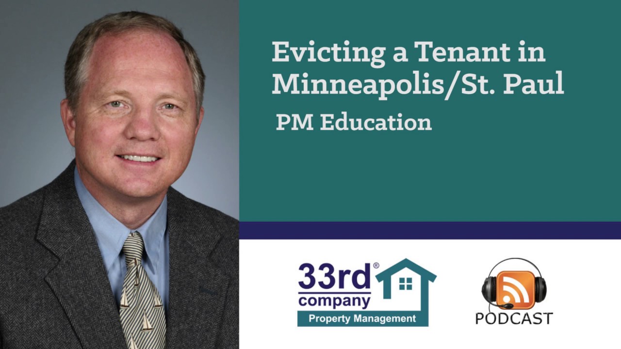 The Process of Evicting a Tenant in Minnesota – Property Management Advice