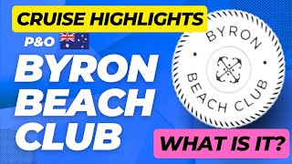 Pacific Adventure Byron Beach Club - What is this exclusive cruise area?