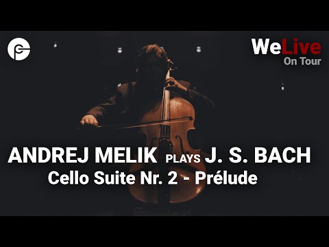 Andrej Melik plays Cello Suite Nr. 2 - Prélude by Bach | WeLive - Classic Meets Electro