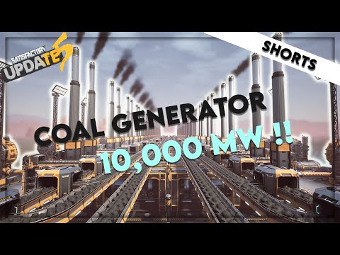 Satisfactory | 10,000 Mw Coal Generator | Shorts