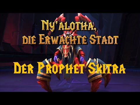 Ny'alotha die Erwachte Stadt - Prophet Skitra mythisch -Last Templers
