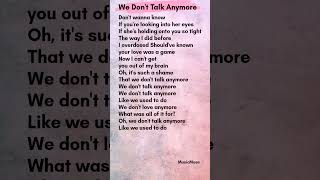 We Don't Talk Anymore - Charlie Puth (ft. Selena Gomez) lyrics #lyrics #lyricvideo