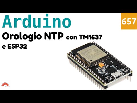 Orologio regolabile via NTP con display TM1637 e ESP32 - Video 657