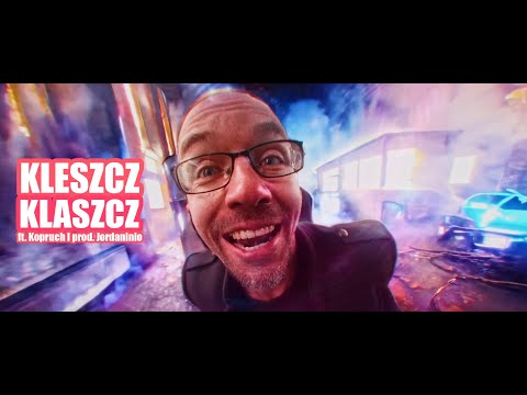 KLESZCZ - KLASZCZ ft. Kopruch
