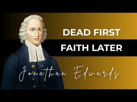 DEAD MEN CANNOT BELIEVE: WHY REGENERATION MUST PRECEDE FAITH