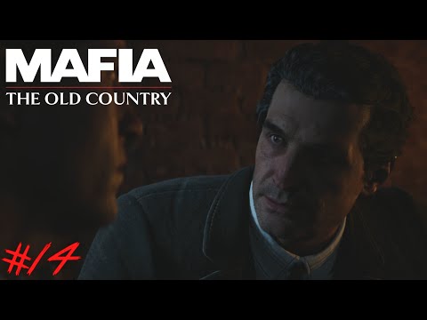 MAFIA THE OLD COUNTRY : Let's Play #14 - FOR THE FAMILY !! 😱🔥