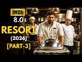 The Resort 2026 Part 3 Explained Vetri S Work Left Even Nedumaran Shaken
