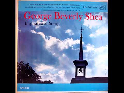 George Beverly Shea-Inspirational Songs (Full LP)