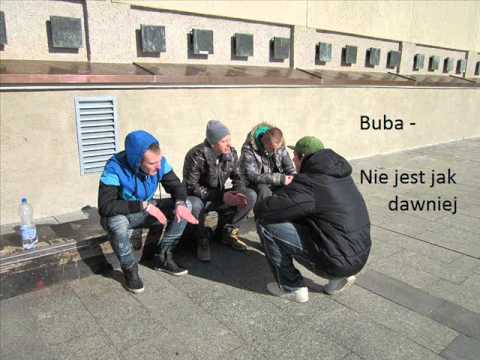 Buba - Nie jest jak dawniej _ zwrota