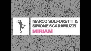 Miriam Scaramuzzi rmx  Marco Solforetti  Simone Scaramuzzi