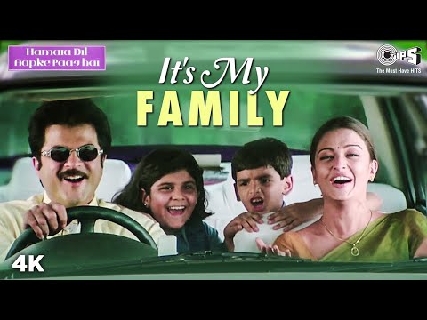 It's My Family | Hamara Dil Aapke Paas Hai | Anil Kapoor | Aishwariya Rai | Best Dad Ever | 2024