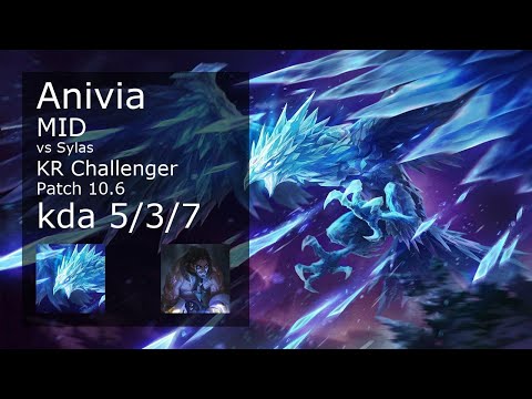 Anivia Mid vs Sylas - KR Challenger 5/3/7 Patch 10.6 Gameplay // [롤] 애니비아 vs 사일러스 미드