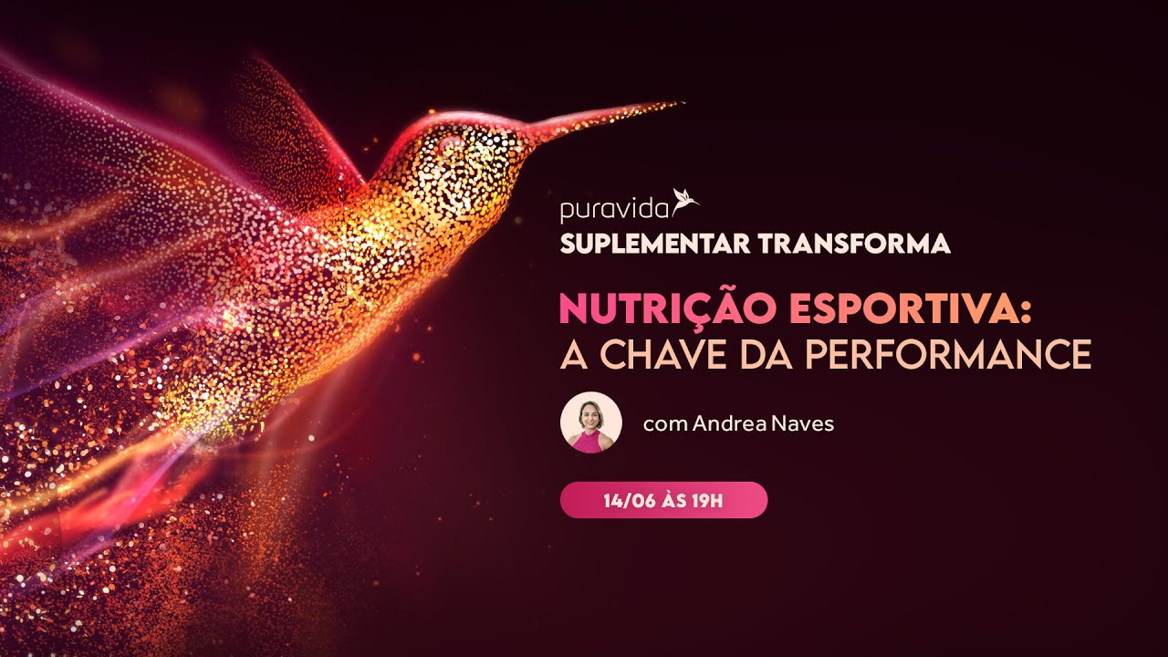 NUTRIÇÃO ESPORTIVA: A CHAVE DA PERFORMANCE | Com Andreia Naves #naturaltech