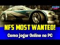 Need For Speed Most Wanted Como Jogar Online No Pc Dois