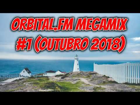 Orbital.fm MegaMix - #1 (Outubro 2018)