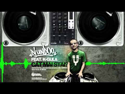 Dj Undoo - Cat Mai Stai? feat. K-Gula