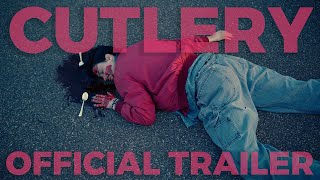 CUTLERY OFFICIAL TRAILER: Feature Horror Film About Killer Silverware