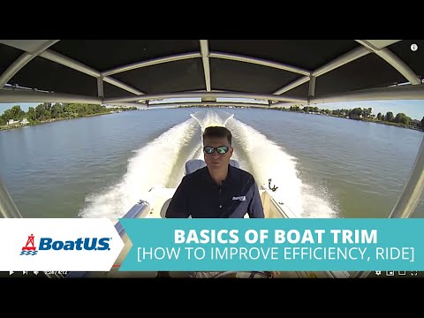 How To Trim Your Boat - Basics Of Boat Trim | BoatUS