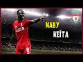 Naby Keita Crazy Tackles Dribbles Liverpool