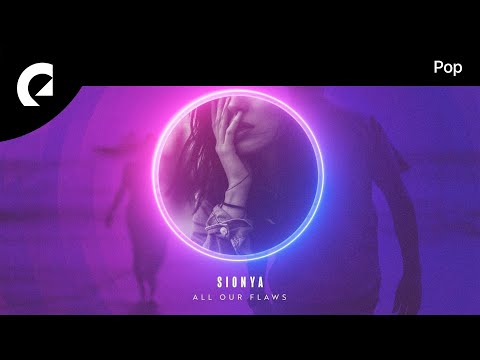 Sionya feat. Milva - All Our Flaws