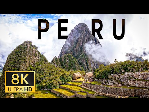 Peru in 8K VIDEO Ultra HD 60FPS - Amazing Views of the Inca Empire!