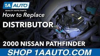 How to Replace Distributor 96-00 Nissan Pathfinder