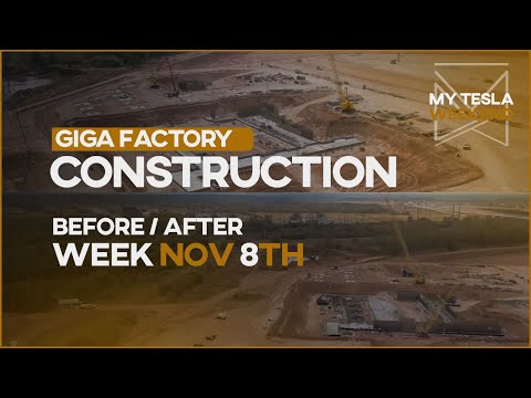 Tesla GigaFactories before & after weekly progress for first week of November